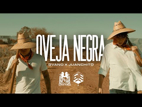 Gvano - Oveja Negra ft. Juanchito [Official Video]