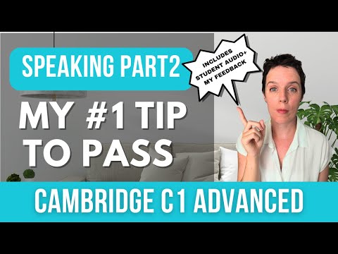 CAMBRIDGE C1 ADVANCED | SPEAKING PART 2 | PRO TIP | CAE EXAM | SPEAKING TIPS | CAMBRIDGE EXAM PREP