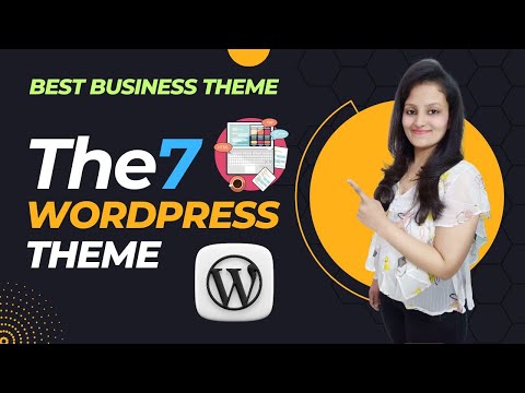 The7 WordPress Theme Tutorial | Best WordPress Theme For Business Website