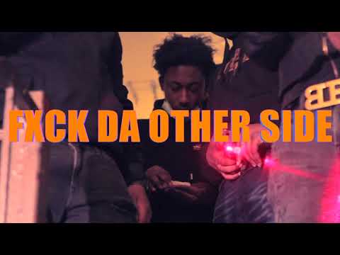 Glock - Fxck Da OtherSide | Directed by Hunchoz Creations