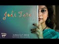 Jodi Tare | যদি তারে | Rabindrasangeet | Sunidhi feat. Arnob