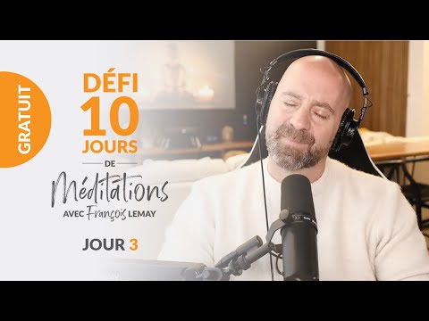 Défi 10 jours de méditation - Jour 3