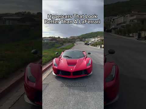 Hypercars That Look Better Than A LaFerrari #cars #edit #fyp #ferrari #laferrari #zerosub1110