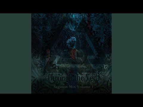 Through the Veil, Sagason Mix, Vol. 1