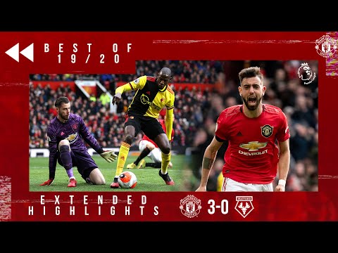 Best of 19/20 | Manchester United 3-0 Watford | Bruno Fernandes first goal