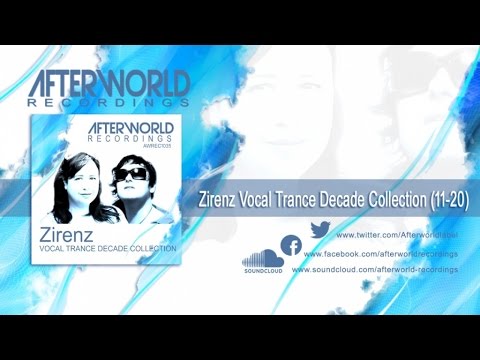 Zirenz - Vocal Trance Decade Collection Tracks 11-20 [Audio Video AWREC1035V2]