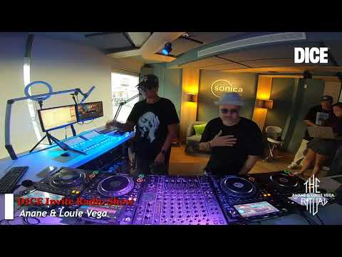 Anane & Louie Vega  · Dice Invite Radio Show ·28.JUN.2023