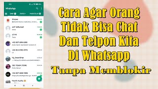 Download lagu Cara Agar Orang Tidak Bisa Chat Dan Telpon Kita Di Whatsapp mp3