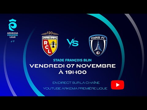 J7 I RC Lens vs Paris FC en replay I ARKEMA Première Ligue 2025-2026