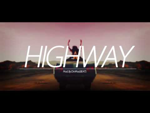 Logic x Joey Bada$$ Type Beat/Instrumental - HighWay [Prod. By DmProd.Beats]