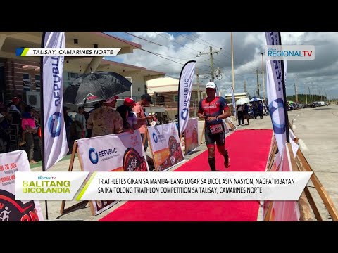 Balitang Bicolandia: Triathletes, nagpatiribayan sa ika-tolong Triathlon Competition sa Talisay