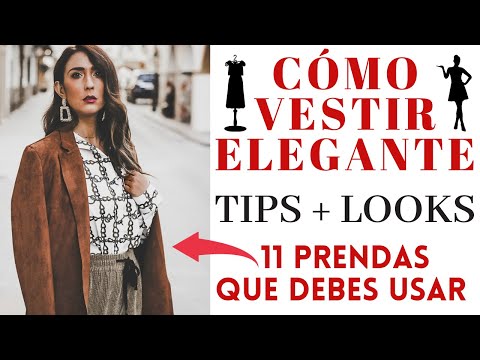 11 TRUCOS para vestir ELEGANTE + looks de ejemplo – Secretos de Moda