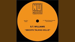 Smooth Talking Willie (Street Walk'n)