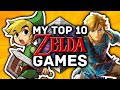 My Top 10 Zelda Games