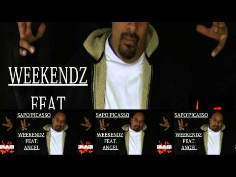 WEEKENDZ By SAPO'PICASSO