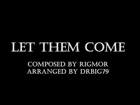 Rigmor of Bruma - Let Them Come