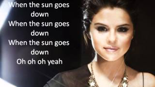 Selena Gomez When The Sun Goes Down Lyrics