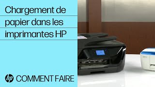 Chargement de papier dans les imprimantes HP