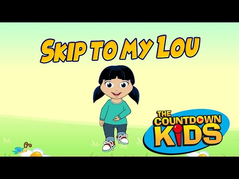 Skip To My Lou - The Countdown Kids | Kids Songs & Nursery Rhymes | Lyric Video