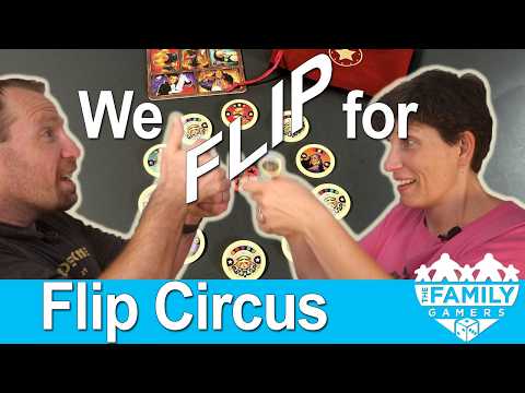 SNAP Review – Flip Circus [with The Family Gamers]