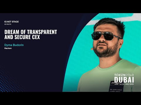 Dream of Transparent and Secure CEX - TOKEN2049 Dubai 2025
