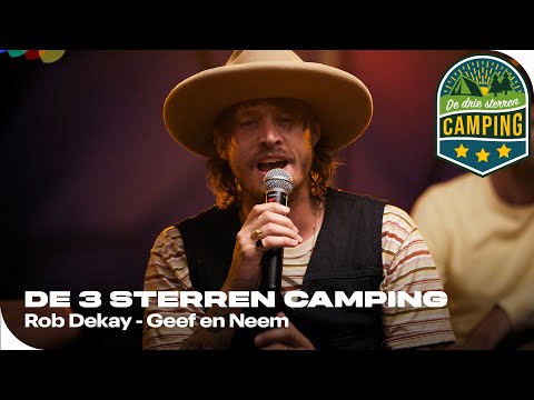 Rob Dekay - Geef en neem | De 3 sterren camping