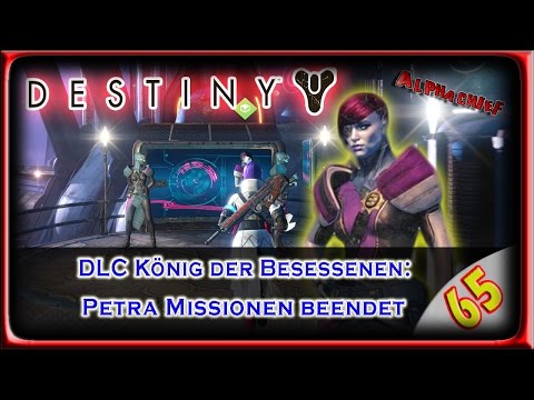 DESTINY LP / LPT: Part 65 – Petras Aufgaben beendet (German) [BLIND]