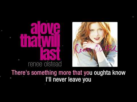 A Love That Will Last | Renee Olstead | Lyric Video