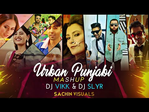 URBAN PUNJABI MASHUP 2020 | DJ VIKK | DJ SLYR | Latest Punjabi mashup