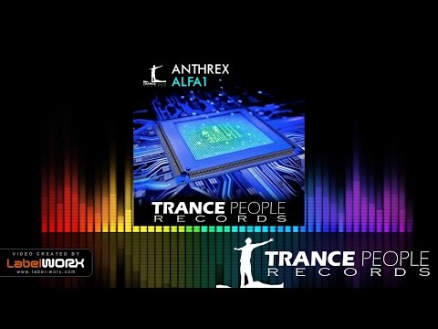 Anthrex - Alfa1 (Original Mix)