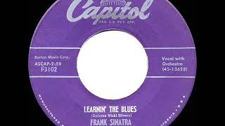 1955 HITS ARCHIVE: Learnin’ The Blues - Frank Sinatra (a #1 record)
