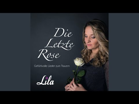 Die Letzte Rose