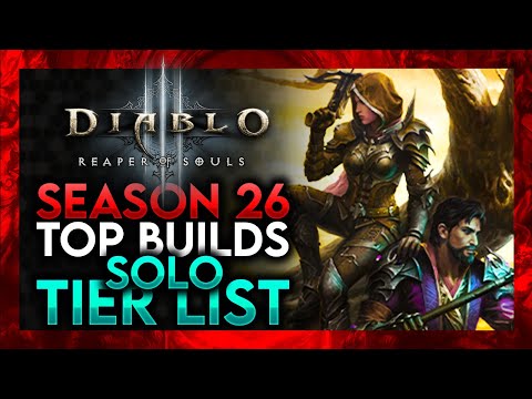Diablo 3 - Season 26 Best Builds & Tier List // Which classes are stronger with the new Season!!!