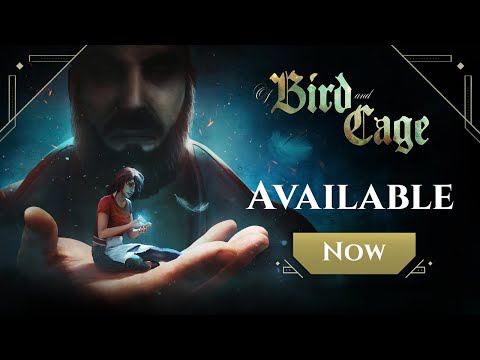 Видео Of Bird and Cage #1