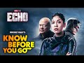 Watch THIS Before You See Marvel's 'Echo'