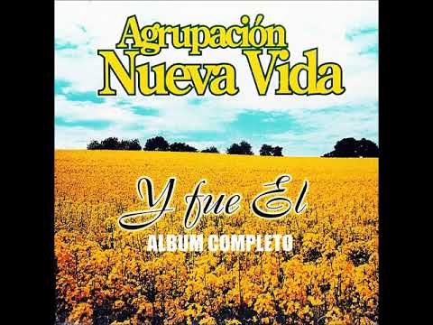 HARRY MALDONADO Y AGRUPACION NUEVA VIDA (Y FUE EL) ALBUM COMPLETO