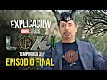 LOKI Temporada 2 Episodio FINAL Explicación y Curiosidades por Tony Stark
