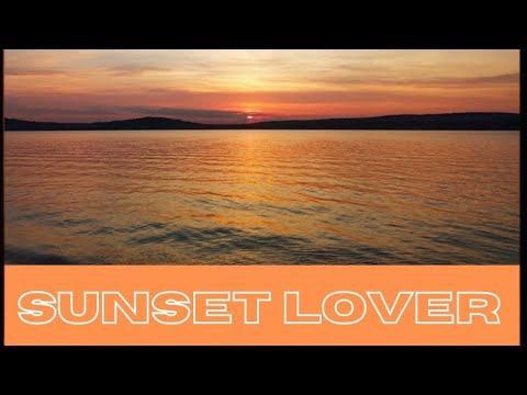 Sunset Lover [Official Lyric Video]