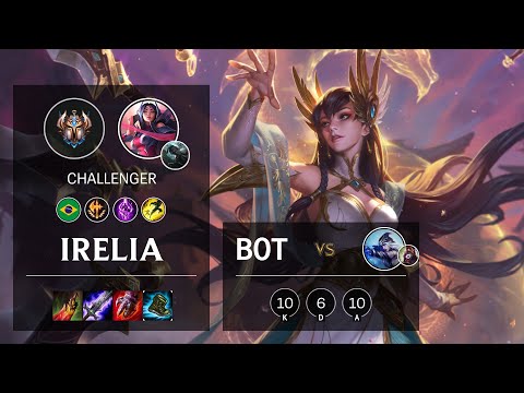 Irelia Bot vs Ashe - BR Challenger Patch 10.15
