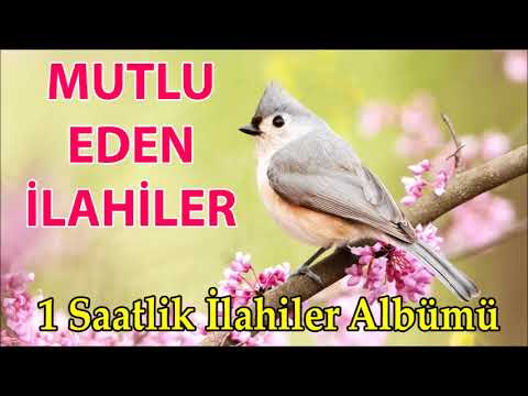 İLAHİLER / 1 Saatlik İlahiler 💖 Bizleri Mutlu Eden İlahiler 💖 Karışık Güzel İlahiler 💖 Keyifli İlahi