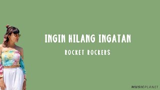 Download lagu Ingin Hilang Ingatan - Rocket Rockers (Lirik Lagu Cover by Tami Aulia) mp3
