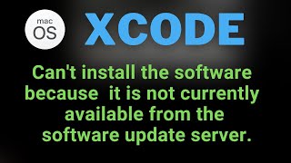 Can&#39;t install the software because it is not currently available from the software update server.