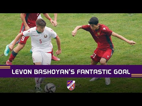 Levon Bashoyan's fantastic goal vs Belarus U-17 national team