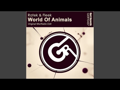 World Of Animals (Original Mix)