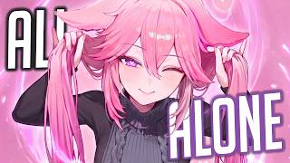 Nightcore - Alone (But it hits hard) Lyrics