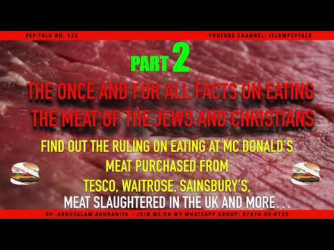 125 - The Food (Meat)  Of The People Of The Book - Part 02