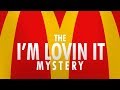 McDonald's: The Mystery of "I'm Lovin It"