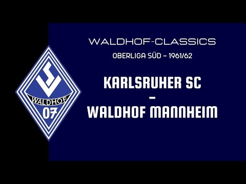 1961/62 | Karlsruher SC - SV Waldhof Mannheim