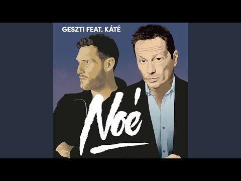 Noé (feat. Káté)