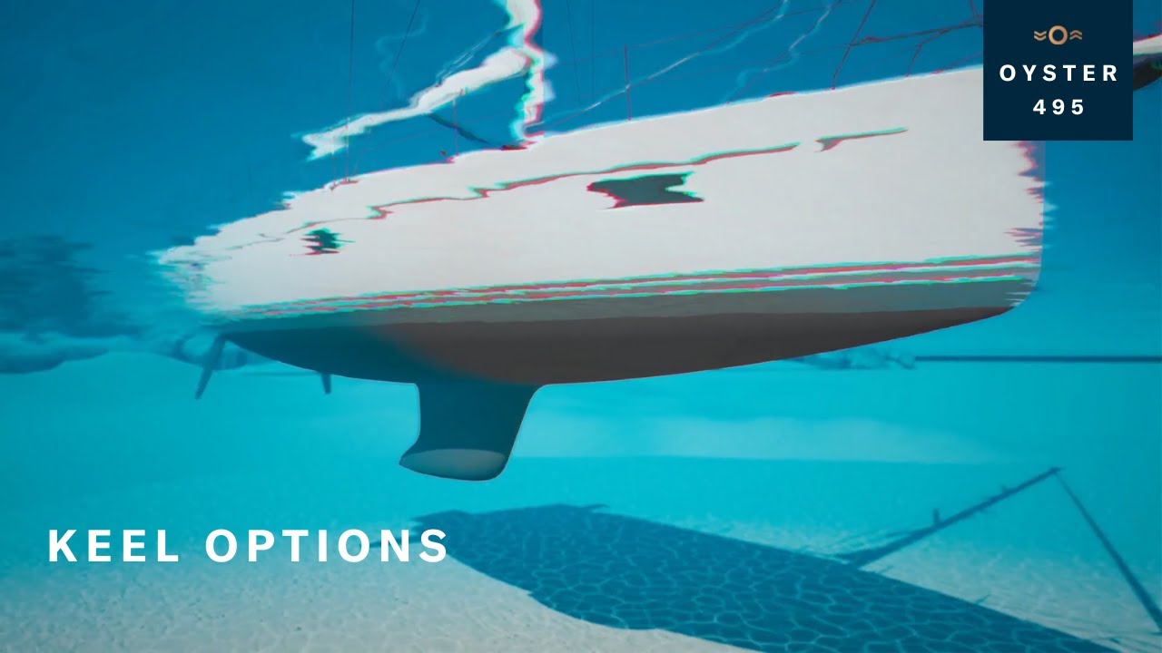A Closer Look: Oyster 495 Keel Options